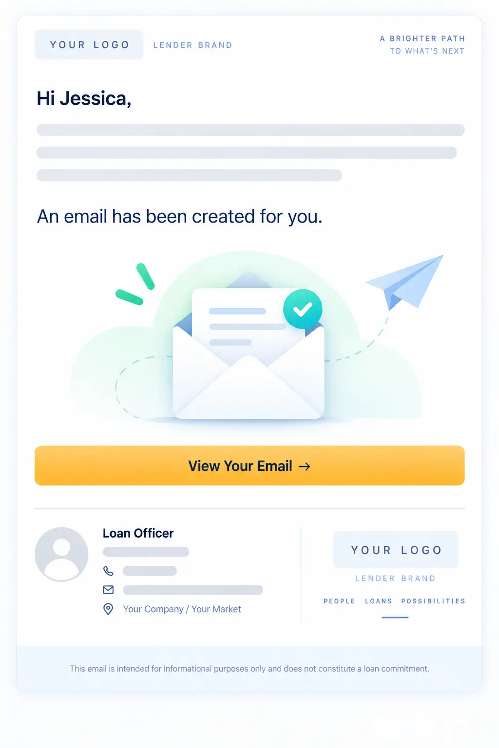 Personalized mortgage email preview showing a greeting, placeholder message content, email illustration, View Your Email button, and loan officer contact information.